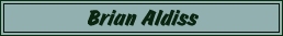 Brian Aldiss